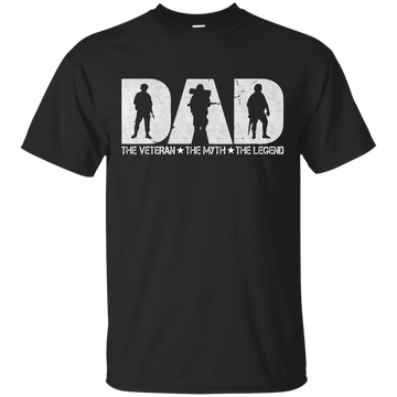 Veteran DAD: The Veteran The Myth The Legend shirt