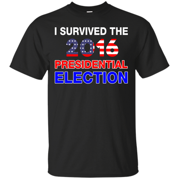 I Survived The 2016 Presidential Election Shirt, Hoodie, Tank