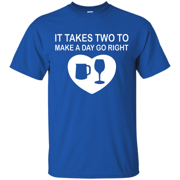 It Takes Two to Make a Day Go Right shirt, tank, sweater