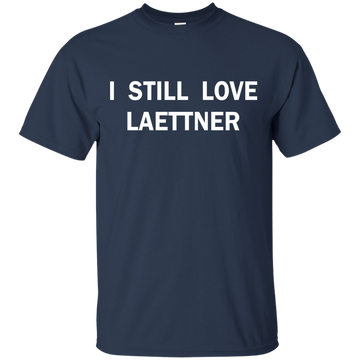 I Still Love Laettner shirt, sweater, tank