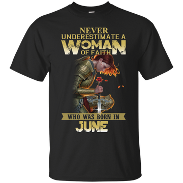 Rose red: Never underestimate a woman of faith who was born in June shirt, hoodie