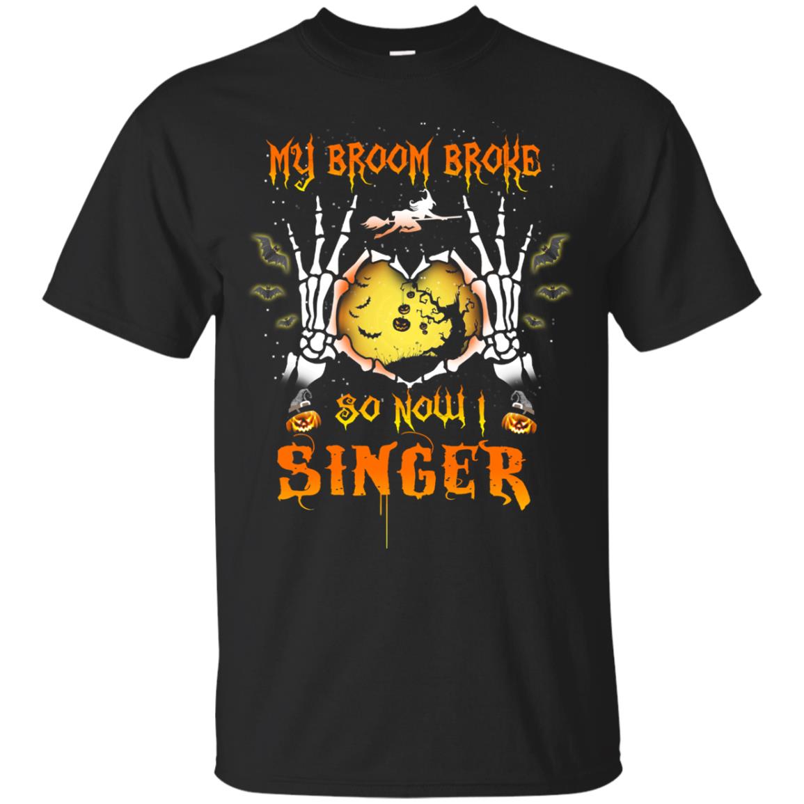 My broom broke so now I Singer shirt, hoodie, tank