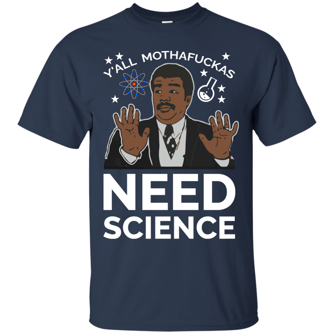 You all Motherfucker Need Science shirt, sweater, tank