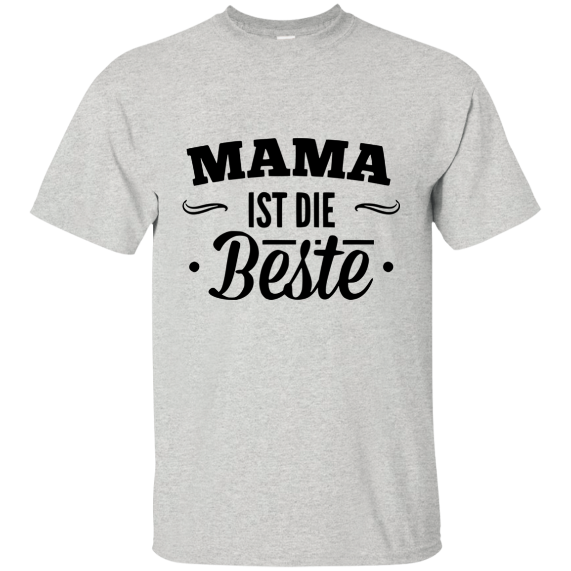 Mama ist die beste shirt Mom is the best - ifrogtees