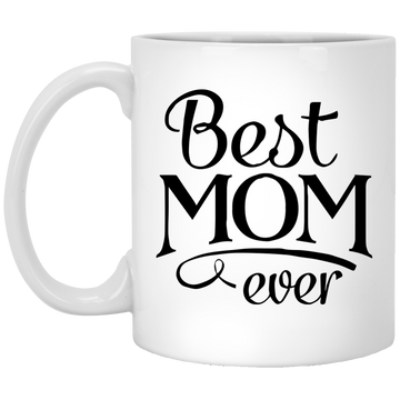 Mother's Day: Best Mom Ever mug