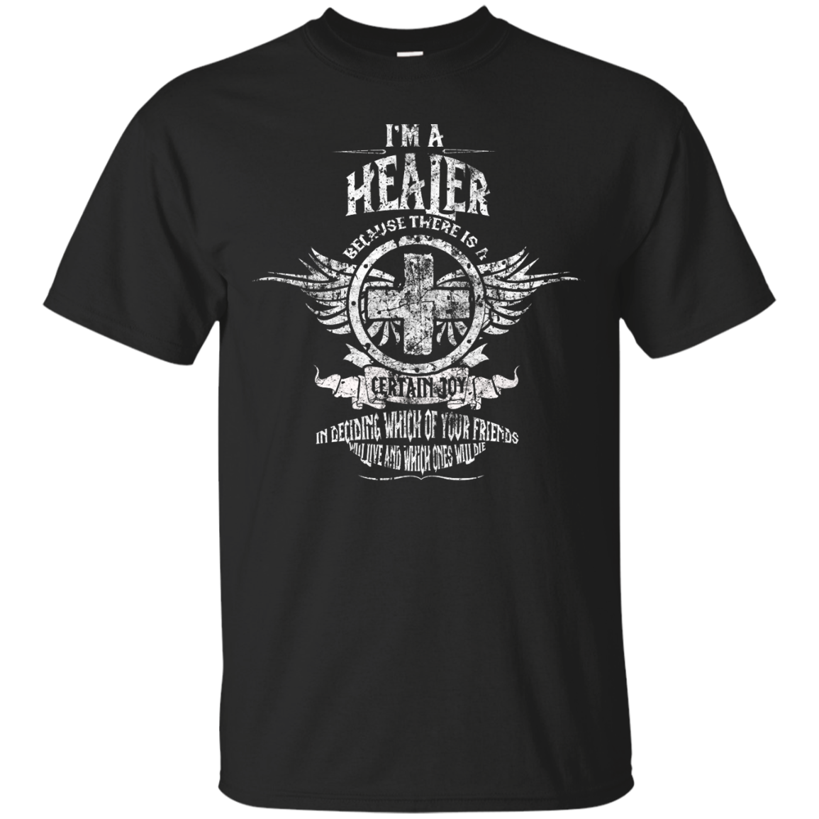 I m a healer because there is a certain joy in deciding shirt, tank