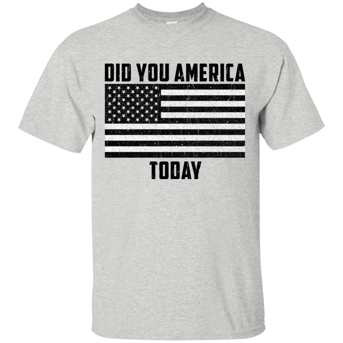 Did you America Today shirt, tank, sweater
