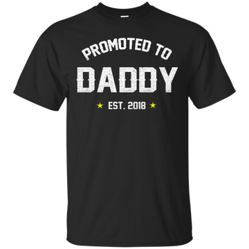 Promoted To Daddy 2018 t-shirt, tank, hoodie