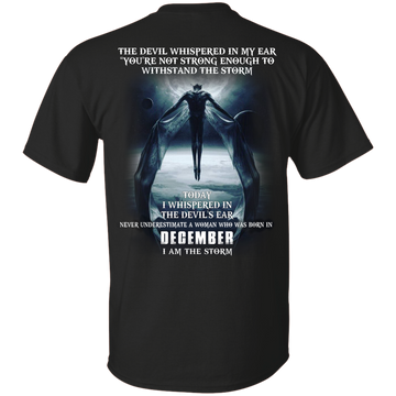 The devil whispered in my ear, a woman was born in December shirt