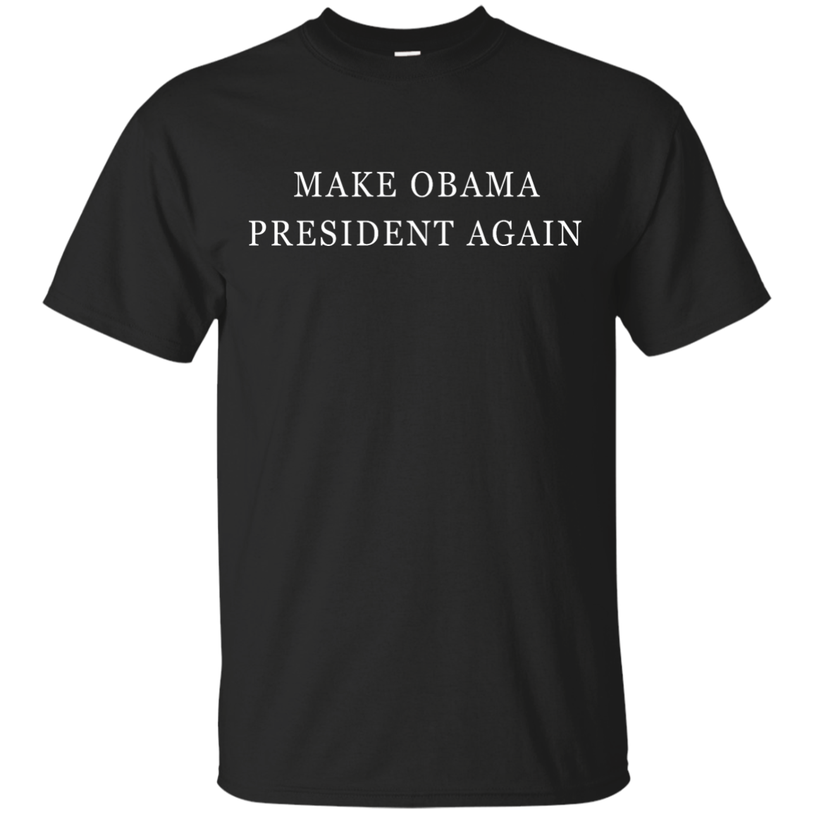 Make Obama President Again Shirt, Sweater, Tank