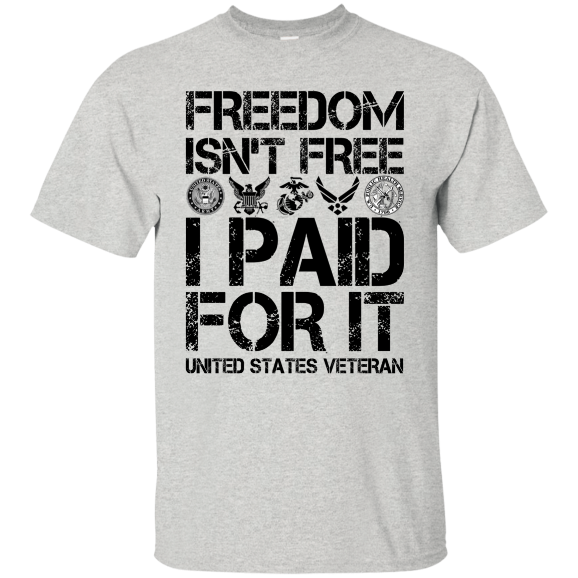 Freedom Is Not Free I Paid For It Shirt, Hoodie, Tank - ifrogtees