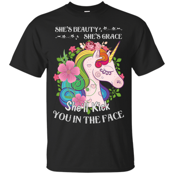 Unicorn: She is beauty she is grace she will punch you in the face shirt, tank