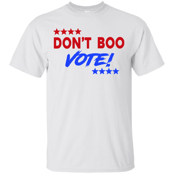 Don't Boo, Vote t-shirt, hoodie, tank
