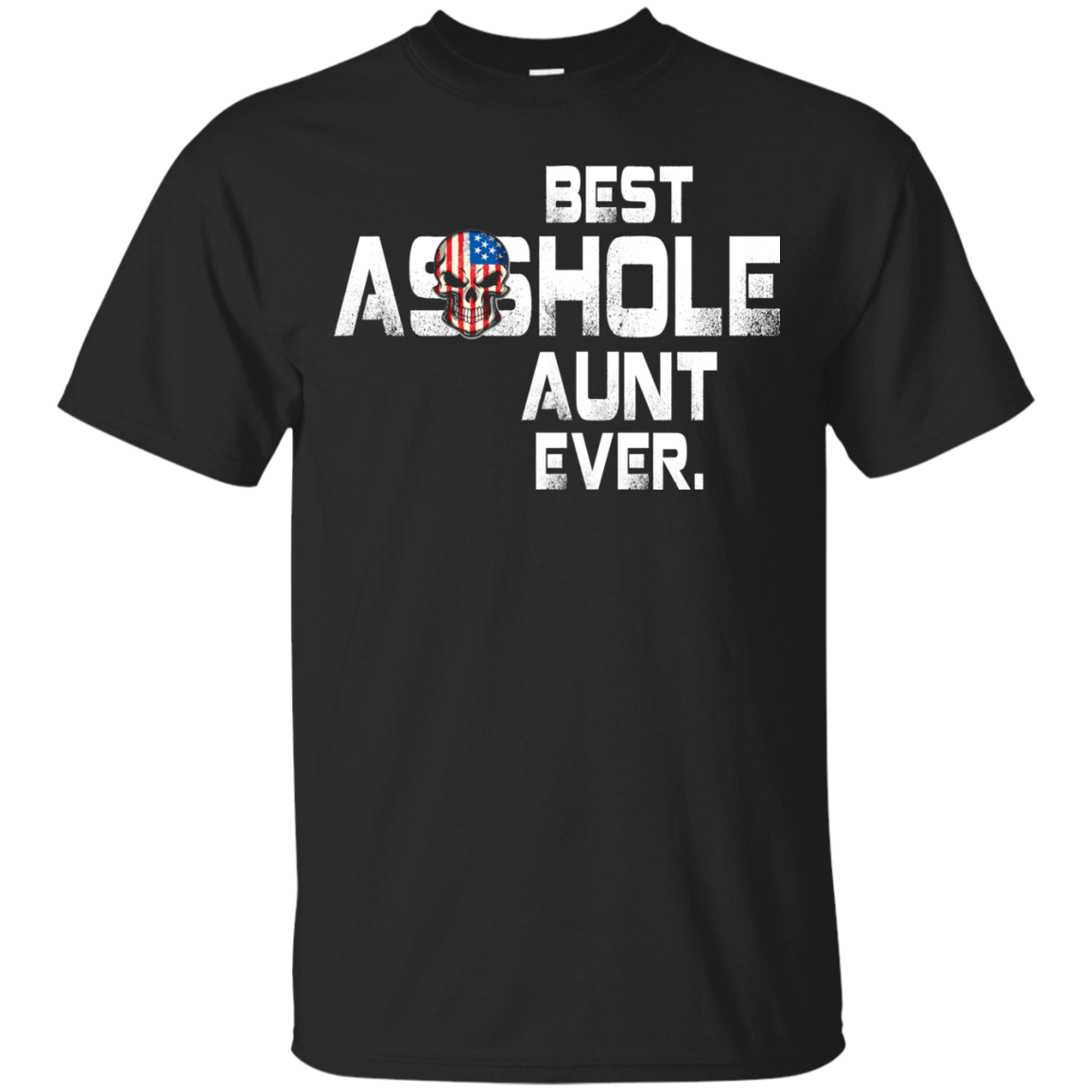 Best Asshole Aunt Ever t-shirt, hoodie, tank