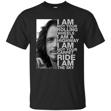 Chris Cornel: I am not your rolling wheels I am the highway shirt, tank top