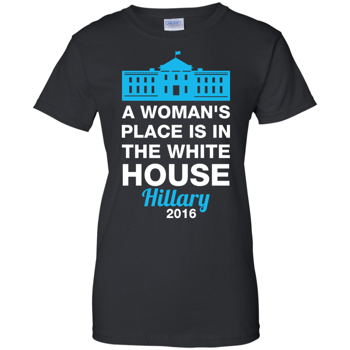 A Woman's Place Is In The White House Shirt, Hoodie, Tank - ifrogtees
