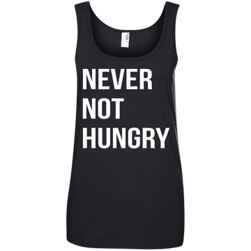 Never Not Hungry shirt, sweater, tank
