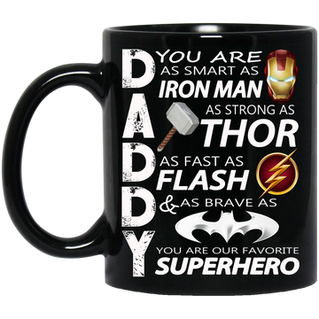 Daddy You Are Our Favorite Superhero Mugs