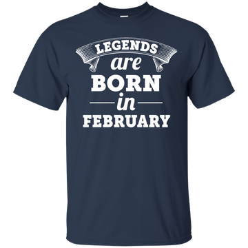 Legends are born in February Shirt, Hoodie, Tank