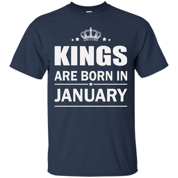 Kings Are Born In January Shirt, Hoodie, Tank