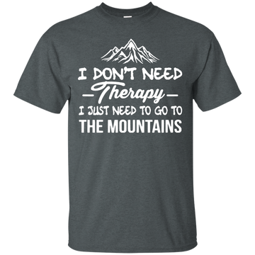 I don't need Therapy, I just need to go to the mountains