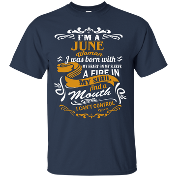 I'm A June Woman I Was Born With My Heart On My Sleeve Shirt, Hoodie, Tank