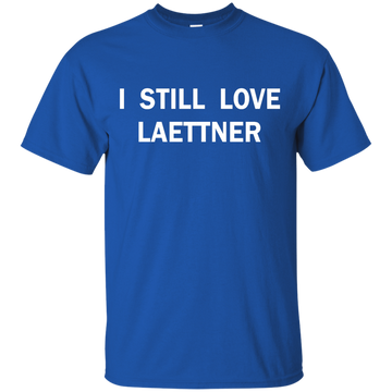I Still Love Laettner shirt, sweater, tank