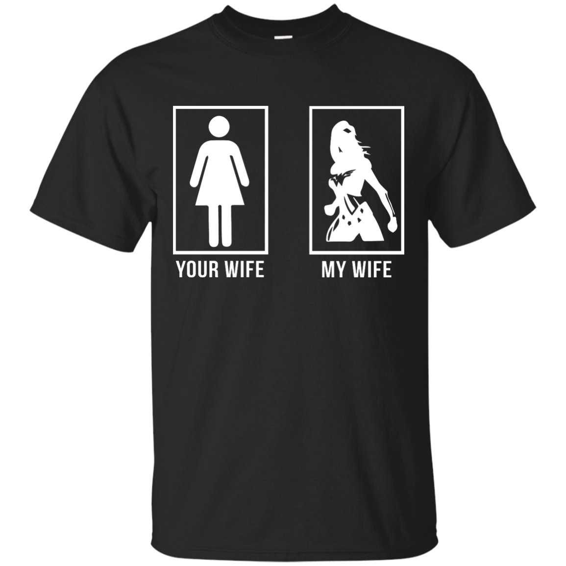 Wonder Woman: Your Wife, My Wife shirt, hoodie, tank