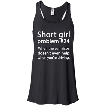 Short girl problems #24 shirt, tank top, hoodie