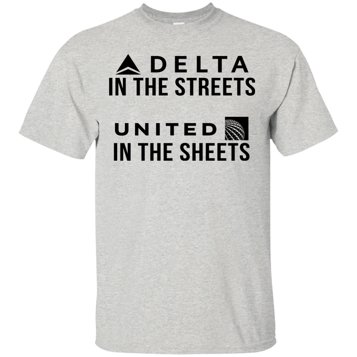Delta In The Streets United In The Sheets T-shirt White Shirt