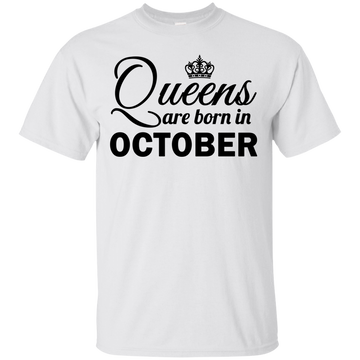 Queens are born in October Shirt, Hoodie, Tank