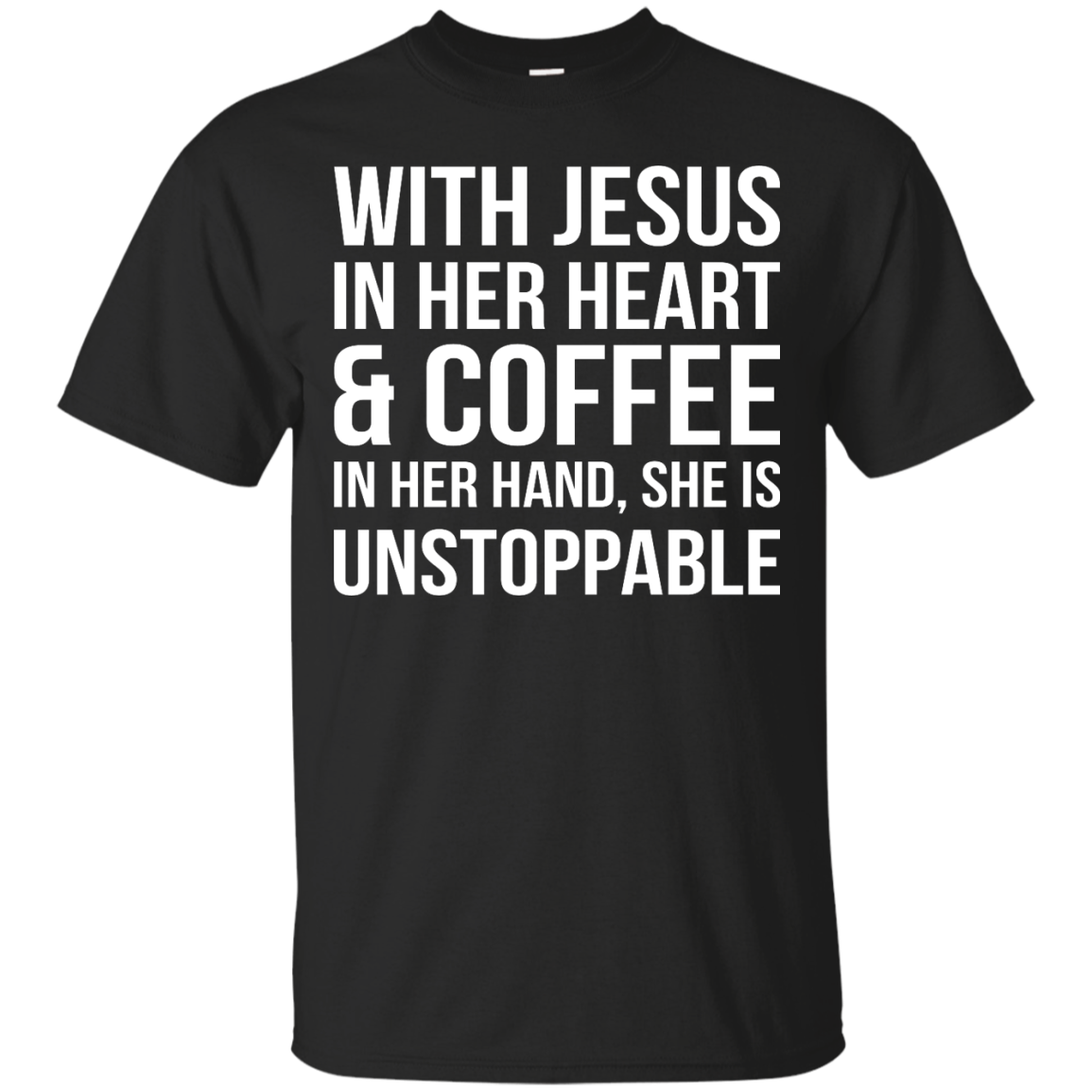 With Jesus In Her Heart And Coffee In Her Hand shirt, tank