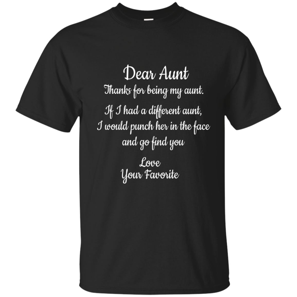 Dear Aunt Thanks for being my aunt shirt, hoodie, tank