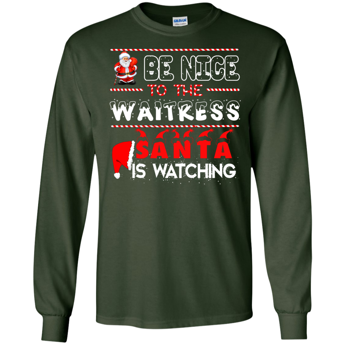 Be Nice To The Waitress Santa is Watching Shirt, Hoodie, Tank - ifrogtees