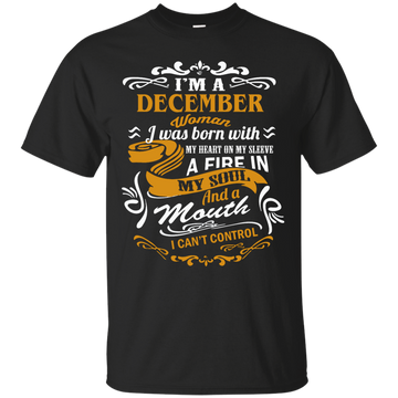 I'm A December Woman I Was Born With My Heart On My Sleeve Shirt, Hoodie, Tank