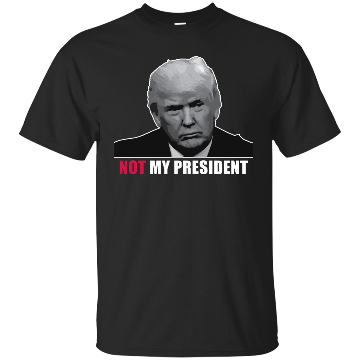 Trump Not My President Shirt, Hoodie, Tank