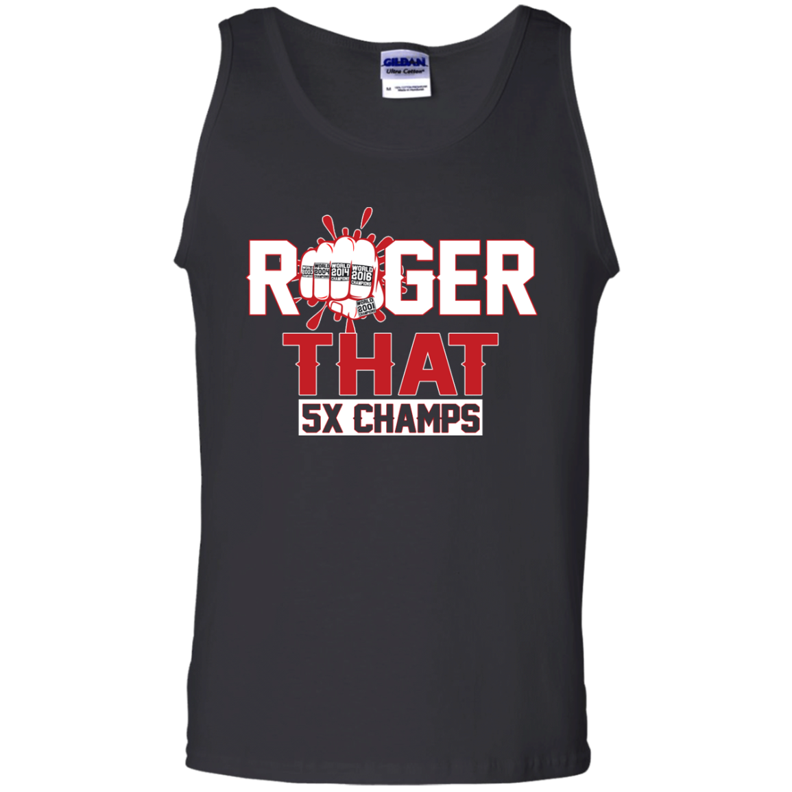Roger That 5x Champ Shirt, Tank Top