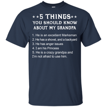 5 Things You Should Know My Grandpa Shirt, Hoodie Youth Shirt