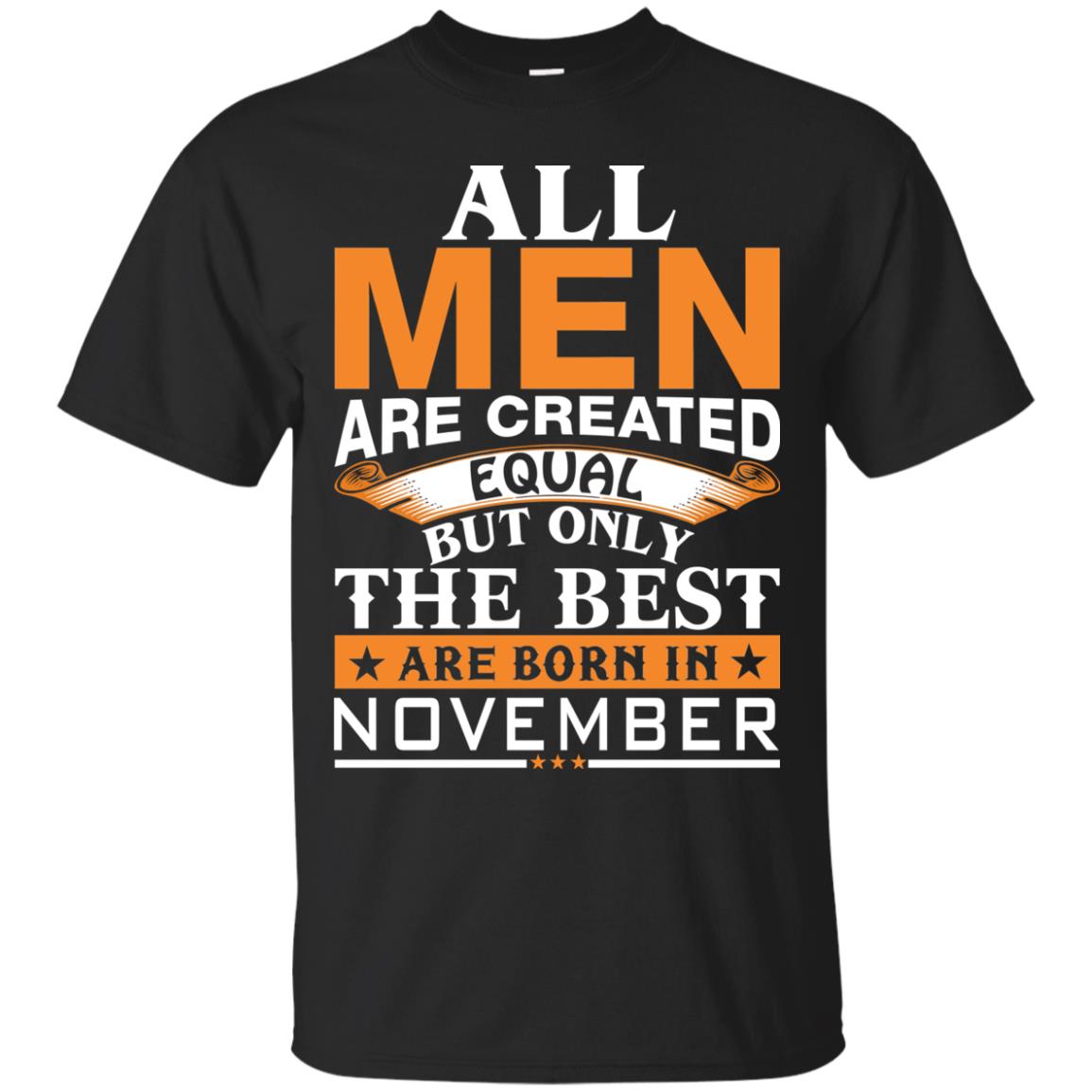Vin Diesel: All Men Created Equal But Best Born In November shirt