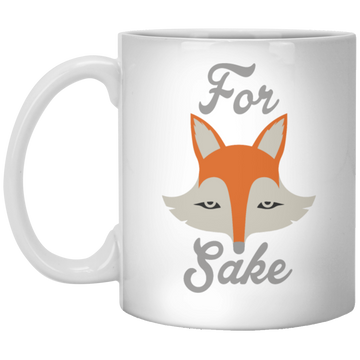 For Fox Sake Mugs - ifrogtees