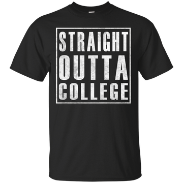 Graduation 2017: Straight Outta College shirt, tank, sweater