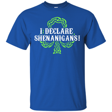 Saint Patrick's Day: I Declare Shenanigans shirt, hoodie, tank