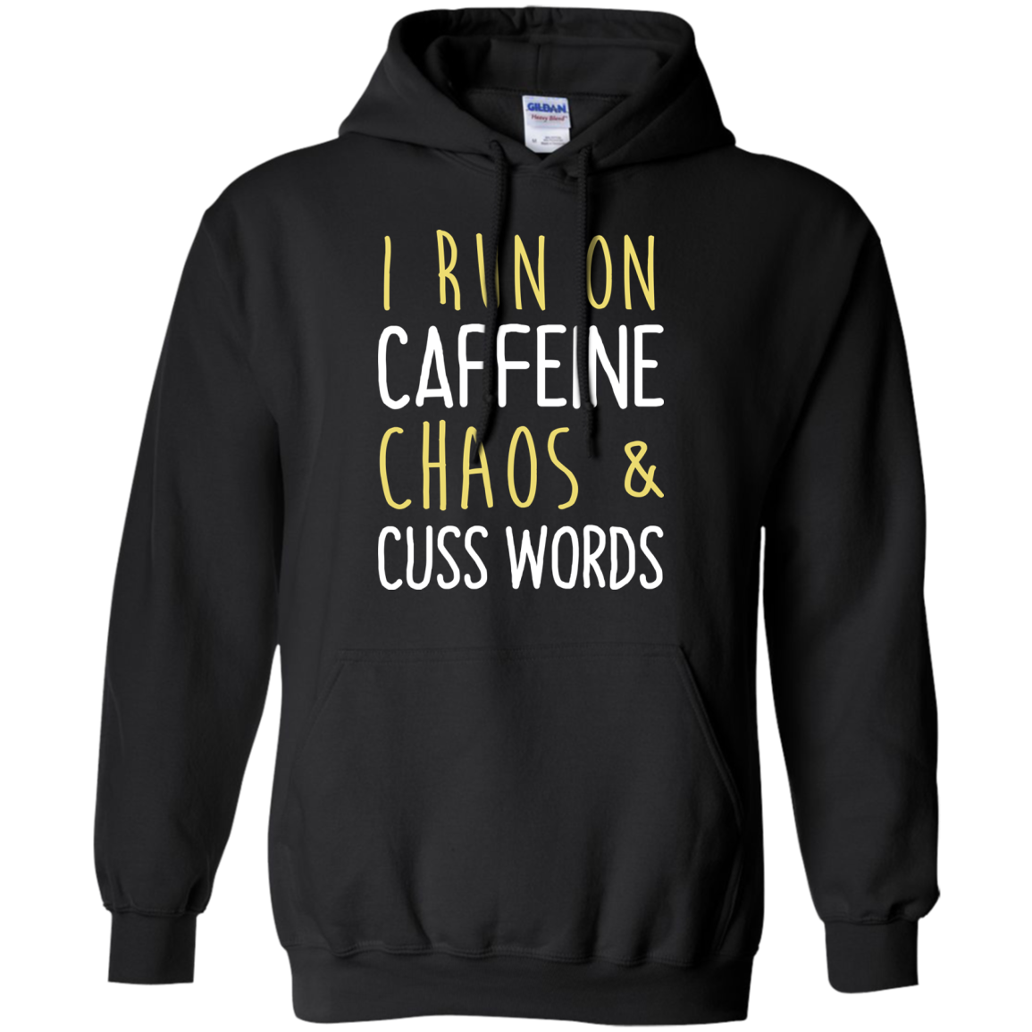 I run on caffeine chaos & cuss words tank/shirt/hoodie - ifrogtees