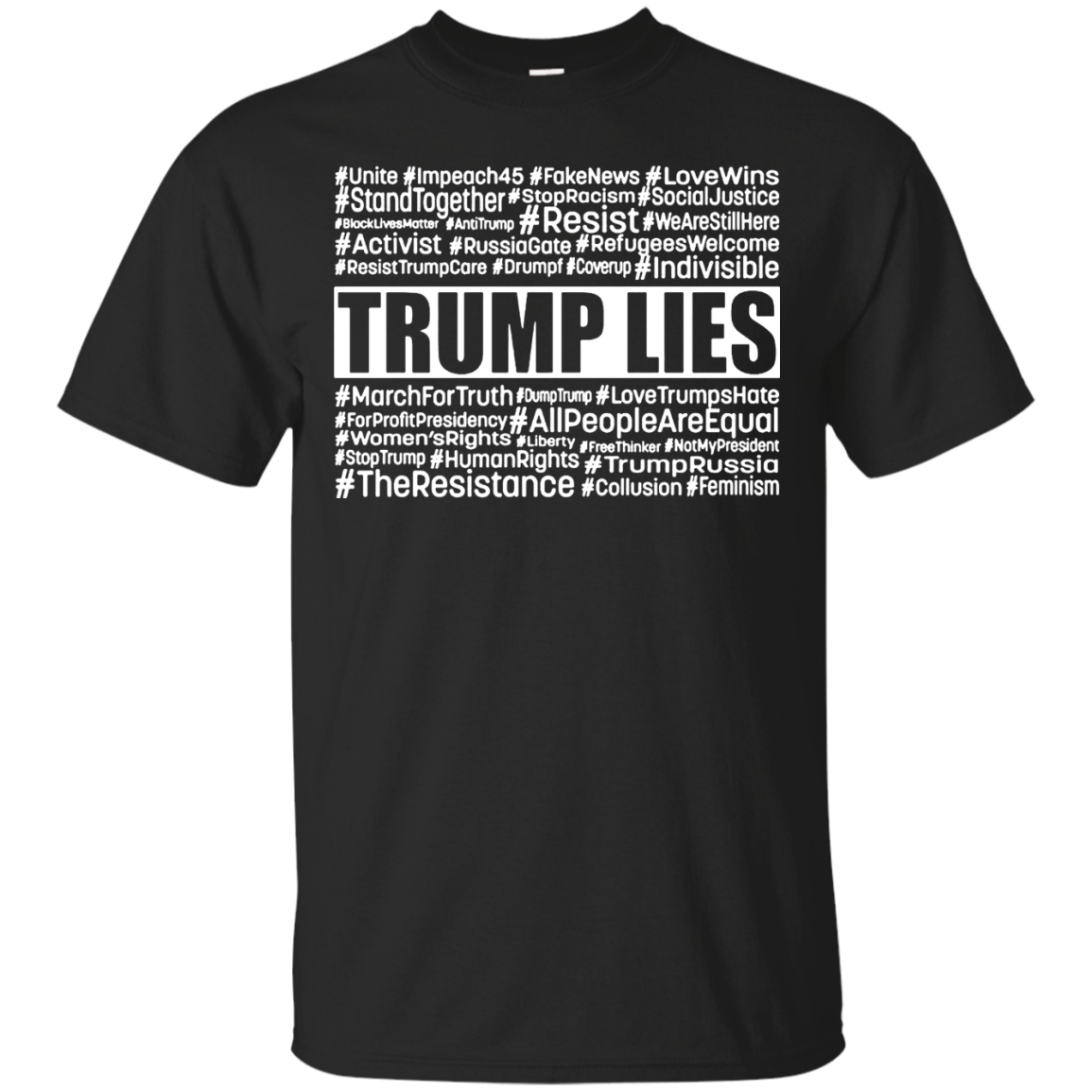 March for Truth: Trump lies hashtags shirt, tank, hoodie