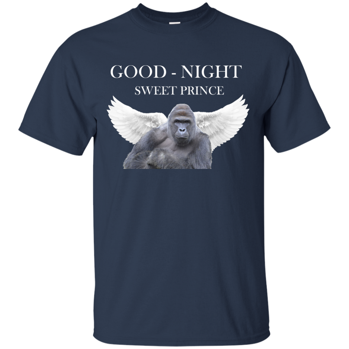 Good Night - Sweet Prince Harambe Shirts/Hoodies - ifrogtees