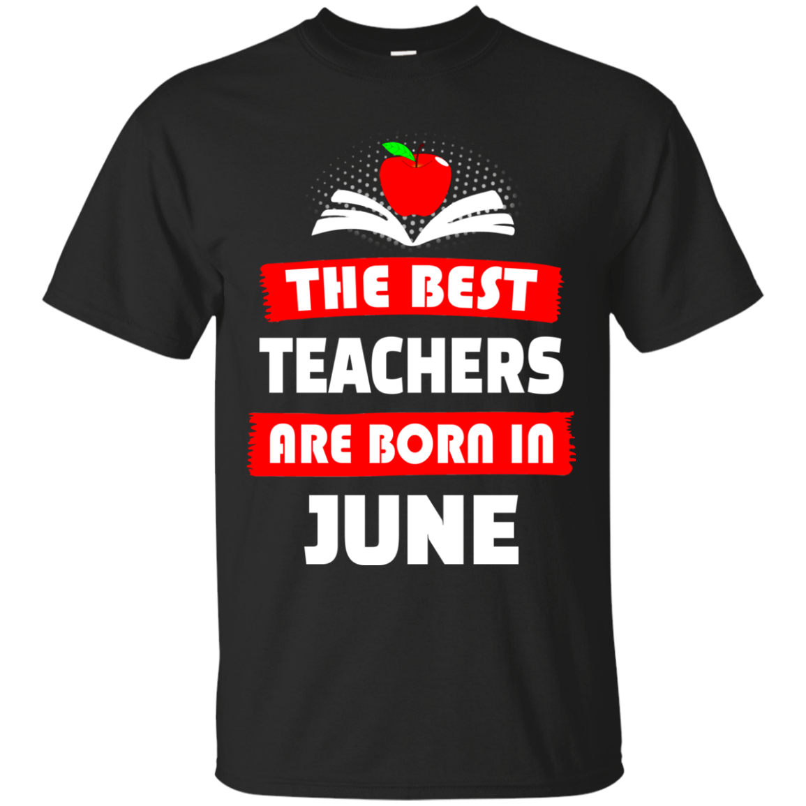 The best teachers are born in June shirt, tank, hoodie