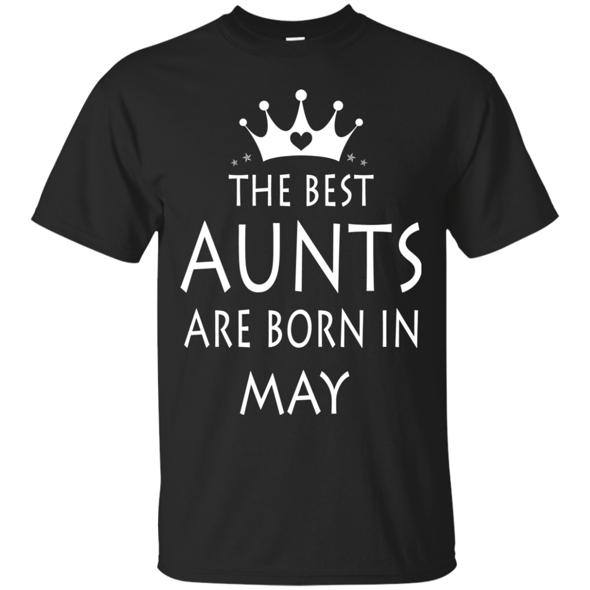 The best Aunts are born in May shirt, tank, sweater