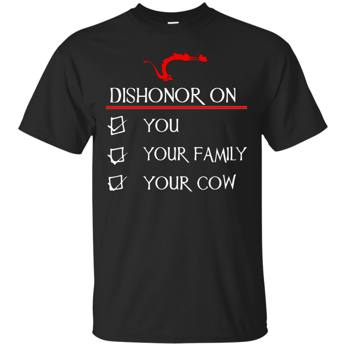Dishonor on you your family your cow shirt, hoodie, tank
