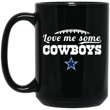 Love Me Some Cowboys Mugs