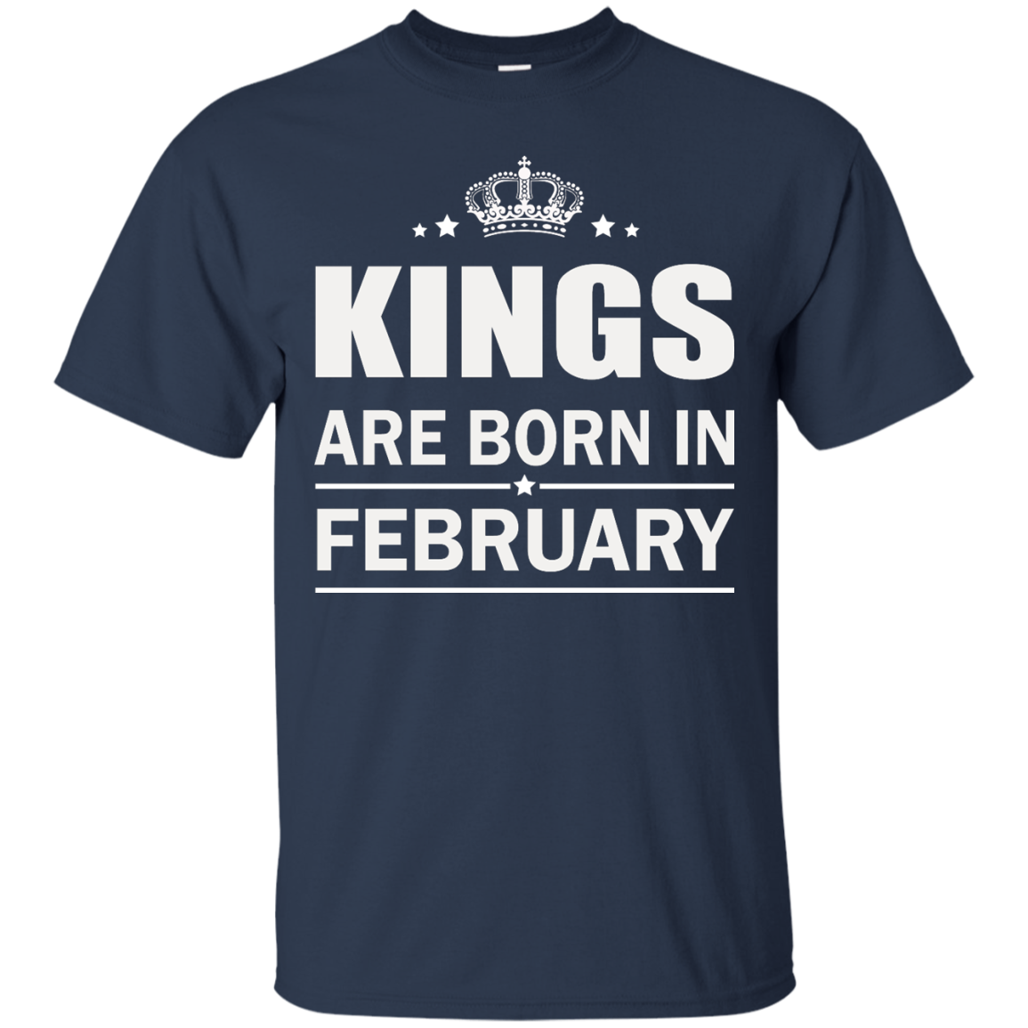 Kings are born in February Shirt, Hoodie, Tank